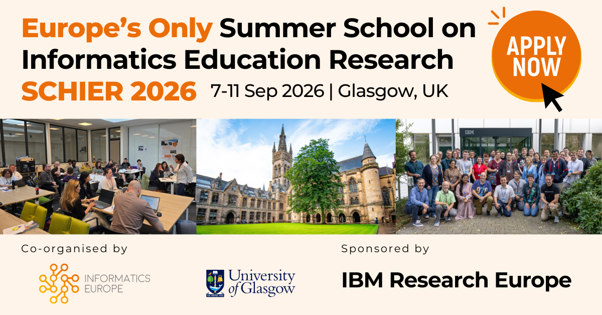 Apply Now: SCHIER 2026 - Europe’s Only Summer School on Informatics Education Research